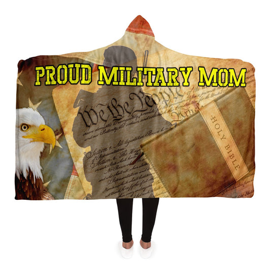 Proud Military Mom Hooded Blanket